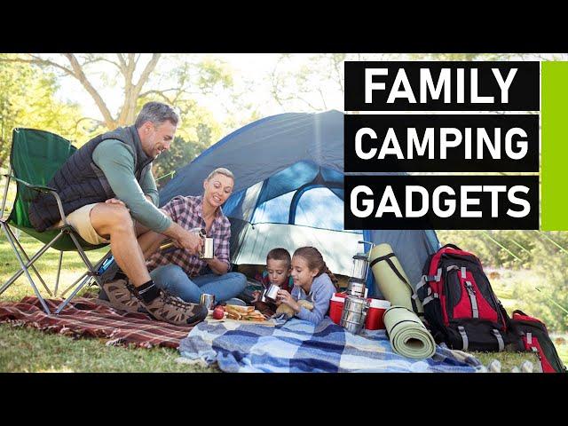 Top 10 Latest Family Camping Gadgets & Gear