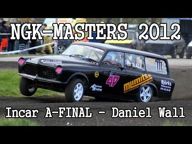 NGK-Masters 2012 - Incar A-FINAL Daniel Wall, MSK Kvarnvingarna, Volvo Amazon Combi | Folkrace