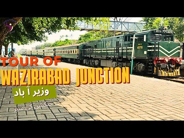 Story of Wazirabad Junction Railway Station | Pakistan Railways | Travel Pakistan | Anjum Jamil