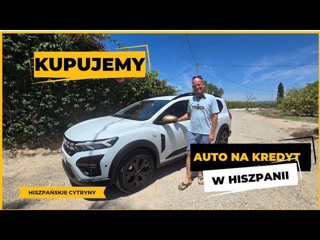 #85 Kupujemy auto na kredyt w Hiszpanii 