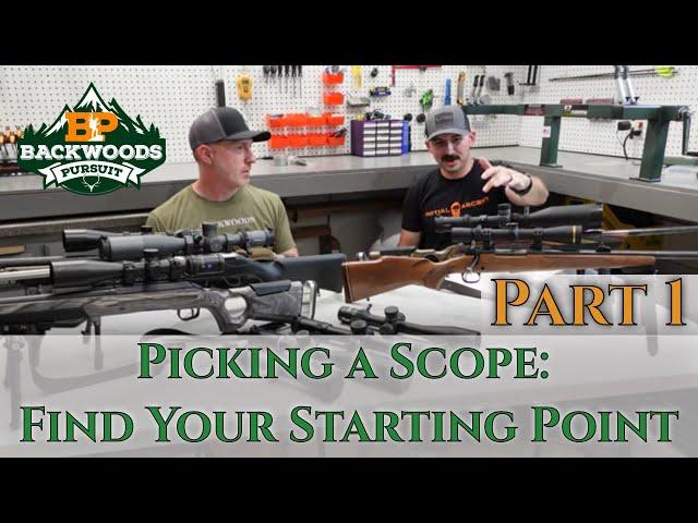 Selecting A Rifle Scope - Part 1 - What Rifle Scope Should I Buy