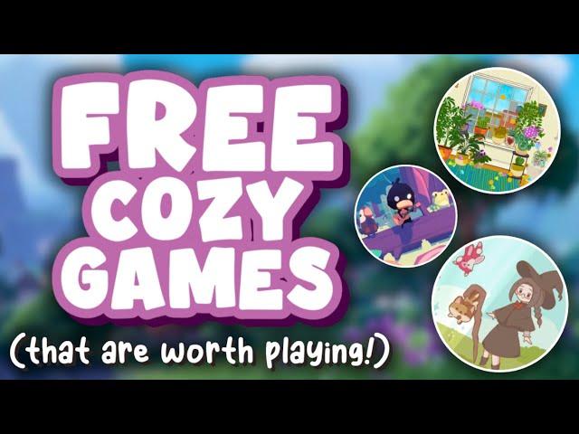 Free Cozy Games that are ACTUALLY worth playing! (PC/Steam)