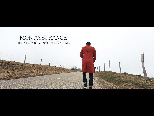 Heritier JTK feat. Nathalie Makoma - Mon Assurance (Clip Officiel)