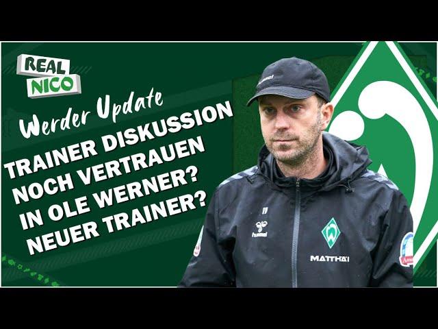 Trainer Diskussion? / Neuer Trainer? / Noch vertrauen in Ole Werner?