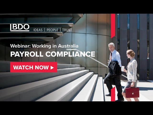 Working in Australia webinar: Payroll compliance