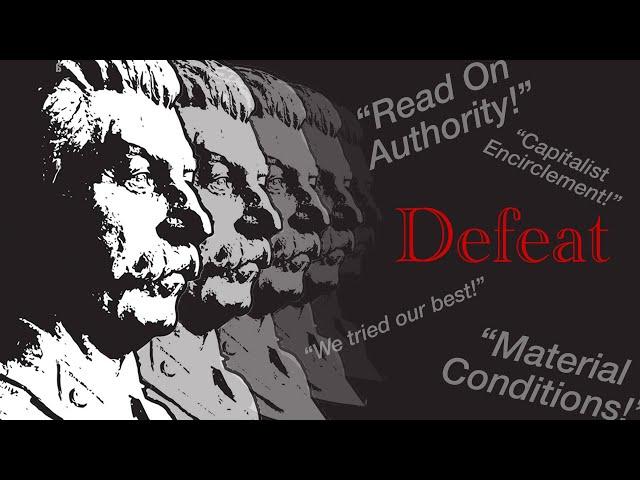 The Defeatism of Stalinist arguments