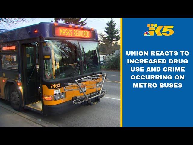 Union representing Metro drivers reacts to increased drug use and crime in buses; county responds