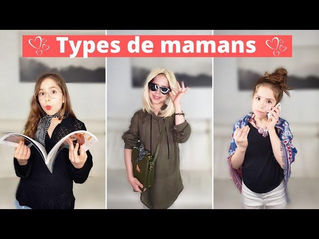 Les différents types de mamans // KIARA PARIS 