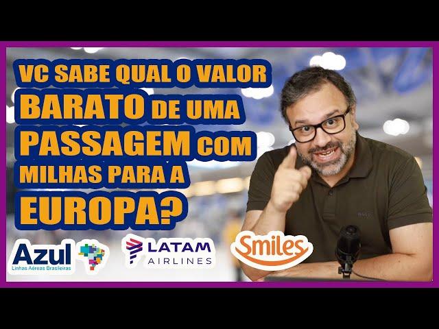 VALORES DAS EMISSÕES COM MILHAS PARA A EUROPA