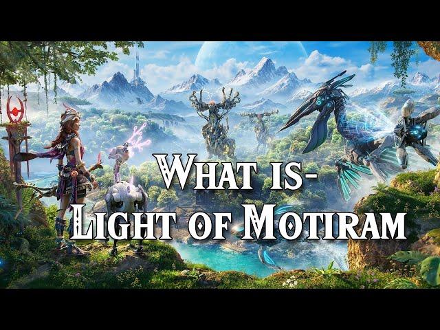 What is: Light of Motiram