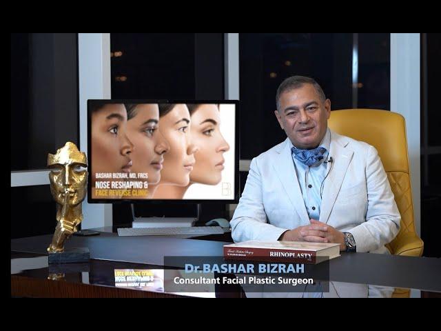 Rhinoplasty Bizrah Academy | Dr Bashar Bizrah MD, FRCS (ORL) Consultant ENT & Facial Plastic Surgeon