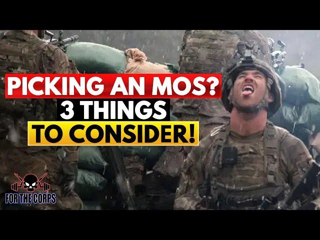 3 Things To Consider When Picking An MOS! | Advice from a Marine Corps Veteran