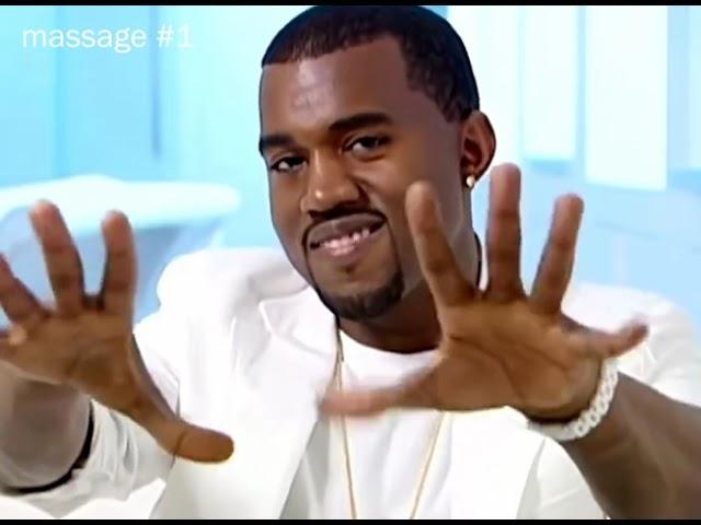 Kanye's Massage to the World #1