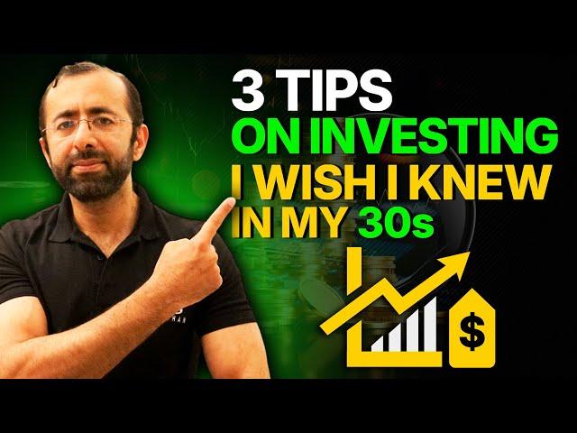 3 Life-Changing Investment Tips for Your 30s!