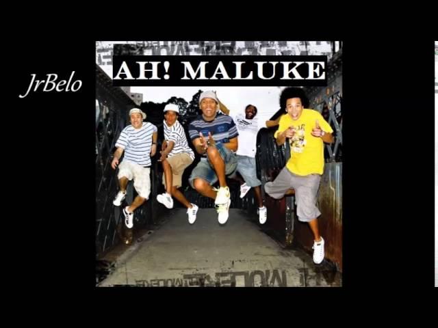 Ah Muleke - Que você é 2009 JrBelo