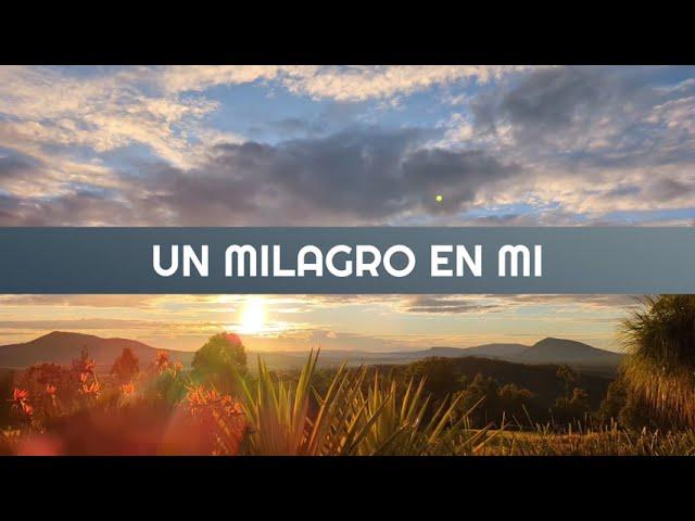 Ever Reyes y Grupo Rey de Gloria - Un Milagro en Mi (Video Letra)