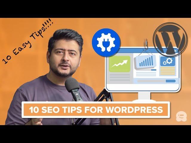 10 Tips on How to Get the Best SEO for Your WordPress Site