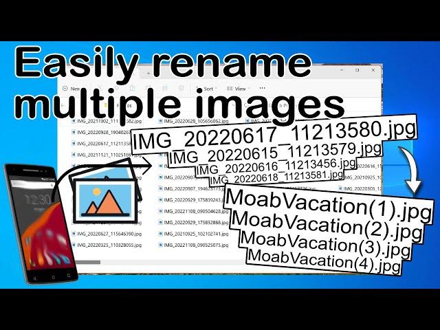Quickly & Easily Rename Multiple Images