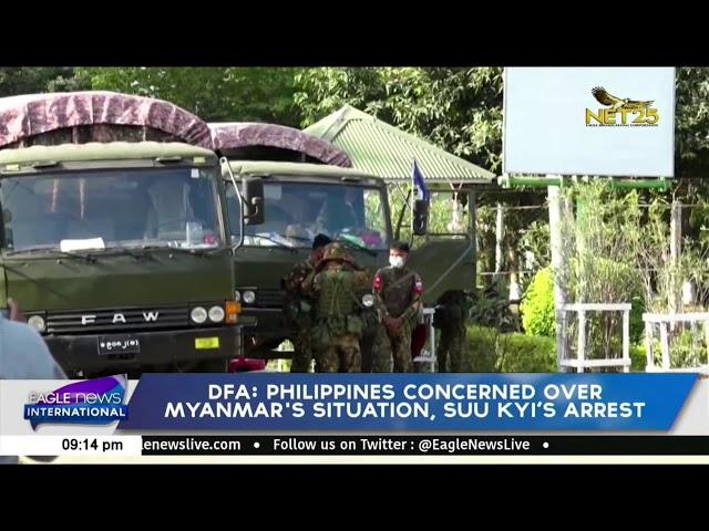 DFA: Philippines concerned over myanmar's situation, Suu Kyi’s arrest