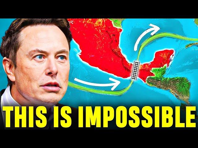 Elon Musk Reveals Terrifying Truth Behind Mexico's $4.5B Panama Canal River