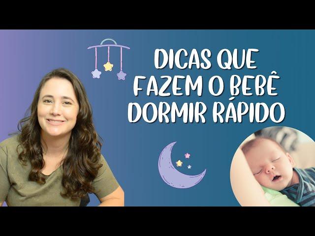 Como fazer o recém-nascido dormir rápido