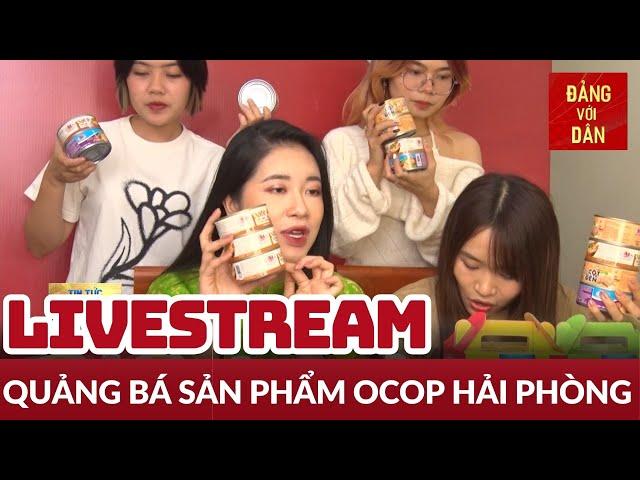 Hải Phòng đưa nông sản OCOP lên sàn thương mại điện tử | Đảng với Dân