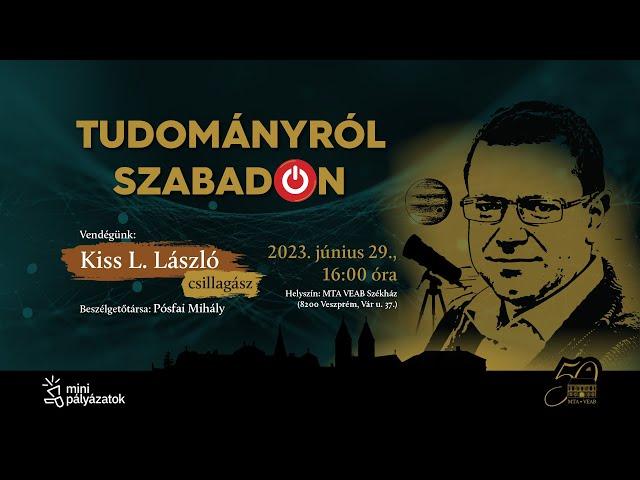 Kiss L. László - Tudományról SzabadON