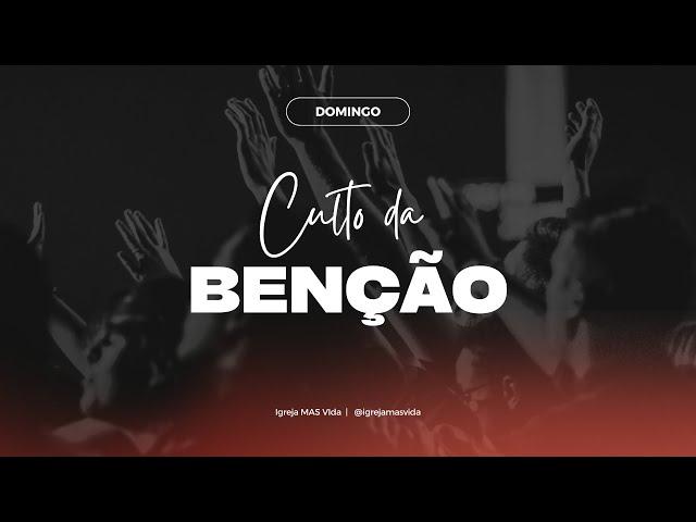 Culto da Benção | Adoração com Ministério MASVIDA |  04/ago/2024