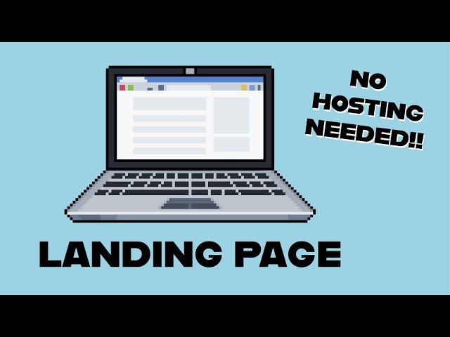 How To Create A Landing Page WITHOUT Hosting