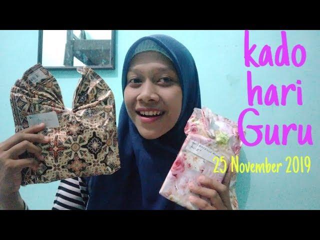 UNBOXING Kado Hari Guru 25 November 2019