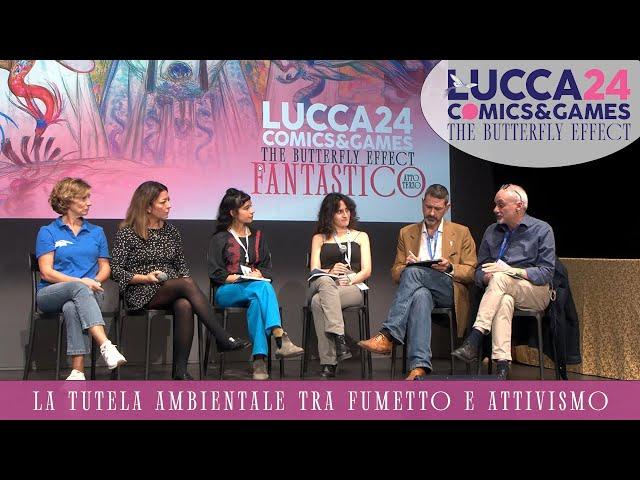 [Lucca C&G] La tutela ambientale tra fumetto e attivismo