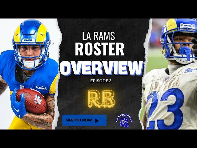 LA RAMS Roster Overview _ Episode 3_ RB ROOM