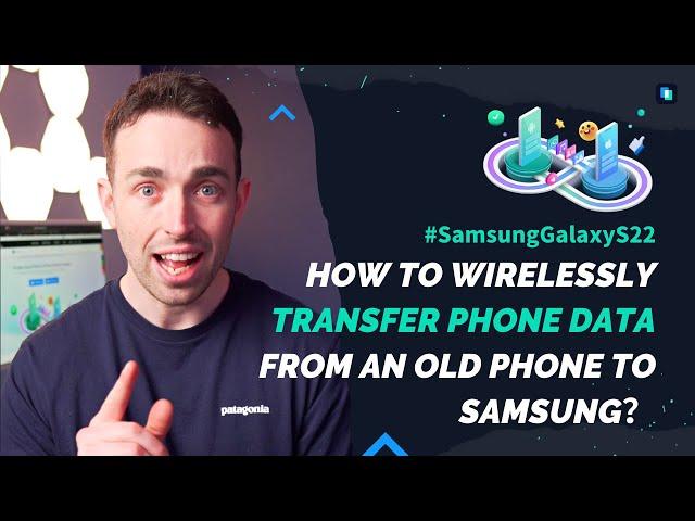 How to transfer phone data from Samsung to Samsung？ #samsunggalaxys22