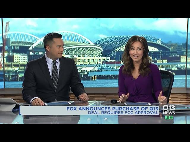 Fox Corporation to acquire Q13 FOX, JOEtv from Nexstar Media Group