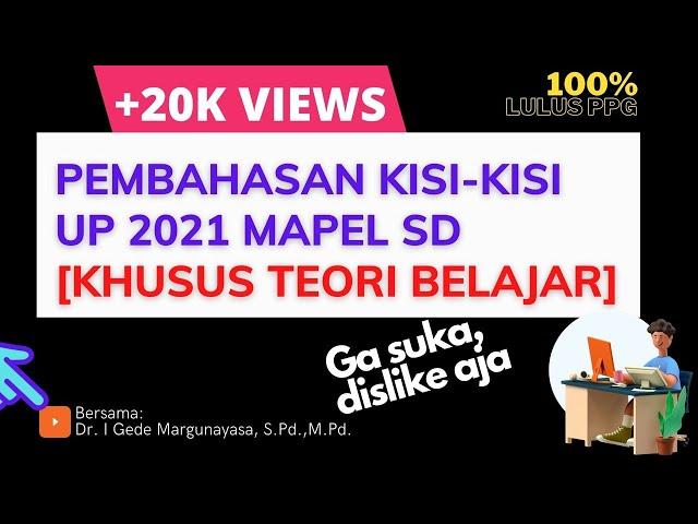 Pembahasan Teori Belajar [UP Guru Kelas SD]