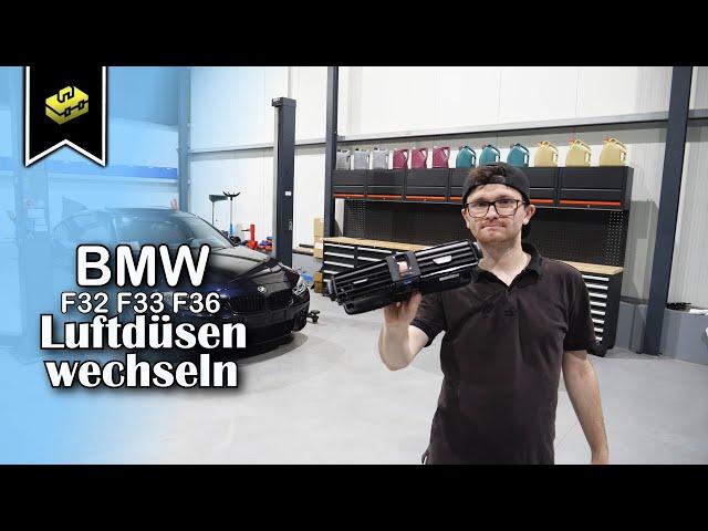 BMW 4 F33 F32 F36 Lüftungsdüsen wechseln | BMW F33 F32 F36 Change ventilation nozzles | Tutorial |