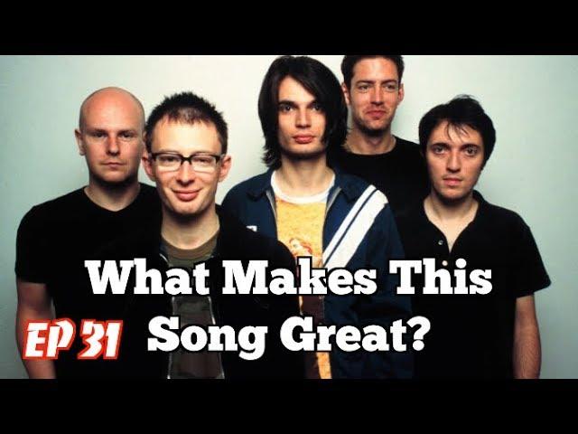What Makes This Song Great? "Paranoid Android" RADIOHEAD
