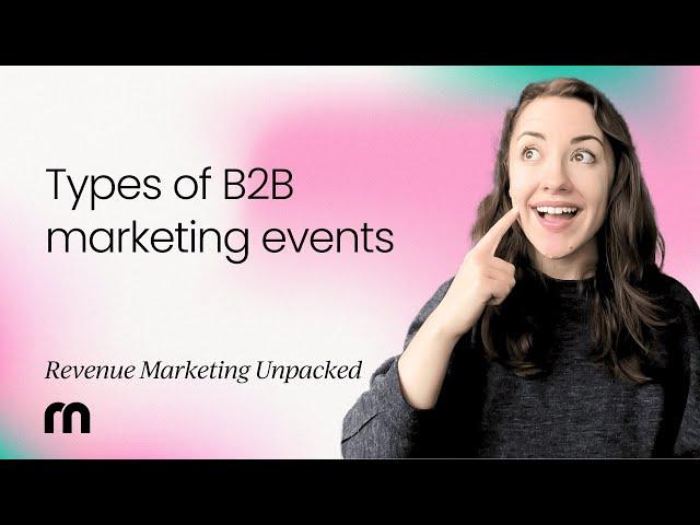 Types of B2B marketing events