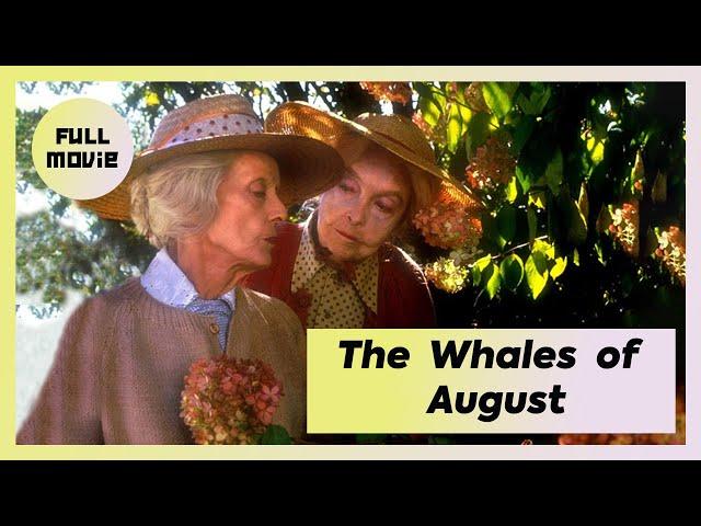 The Whales of August | English Full Movie | Drama