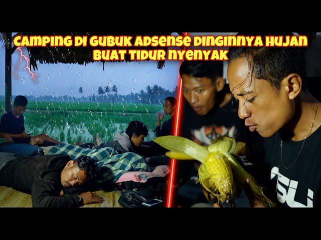 CAMPING DI GUBUK ADSENSE SAMPAI PAGI TANPA TENDA