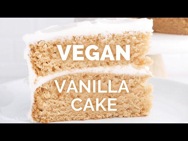 BEST VEGAN VANILLA CAKE | FLUFFY & MOIST | easy vegan dessert recipes