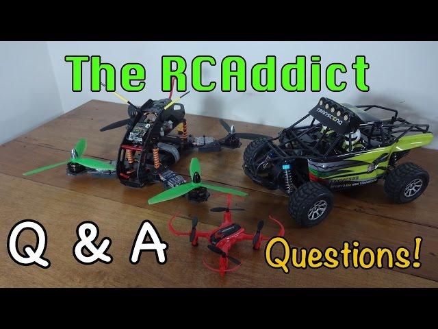 The RCAddict Q & A! Questions