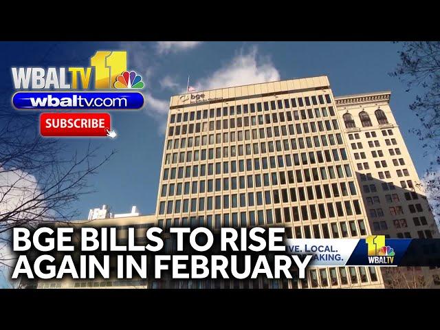 BGE bills to increase again in February