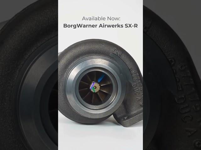 Now Available: BorgWarner Airwerks SX-R Turbos