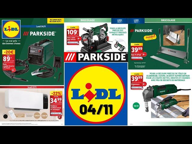 catalogue LIDL Parkside du 4 novembre  Arrivage bricolage et promos Silvercrest 