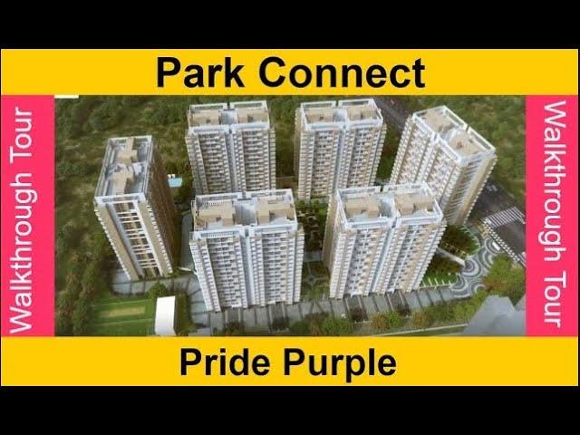 Pride Purple Hinjewadi | Project Walkthrough | Park Connect Hinjewadi