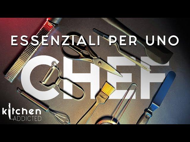 GLI UTENSILI  |  ESSENZIALI IN CUCINA