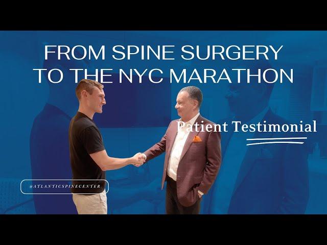 From Spine Surgery to running the NYC Marathon