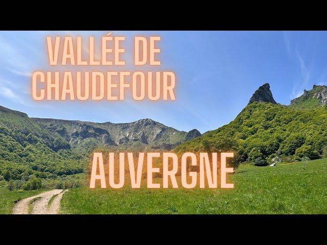 Idée de randonnée en Auvergne : La vallée de Chaudefour