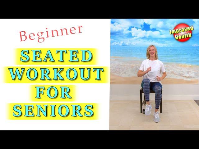 Whole Body Seated Exercise Program | Chair Exercises for Seniors | At Home Workout